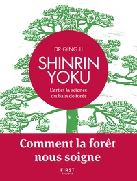 Téléchargeur de livre pour ipad Shinrin Yoku  - L'art et la science du bain de forêt 9782412036181 en francais par Qing Li