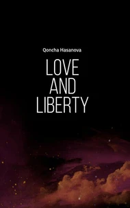 Love and Liberty