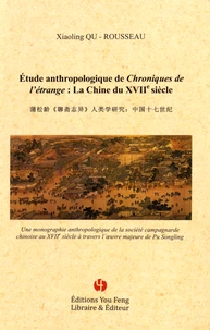 Etude anthropologique de Chroniques de l'étrange : la Chine du XVIIe siècle
