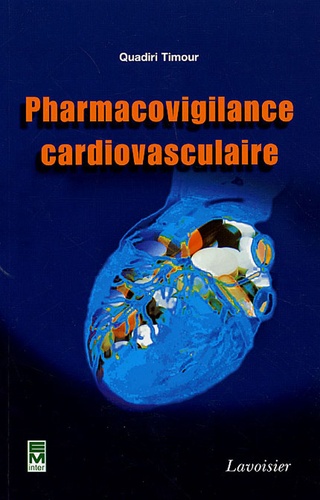 Quadiri Timour - Pharmacovigilance cardiovasculaire.
