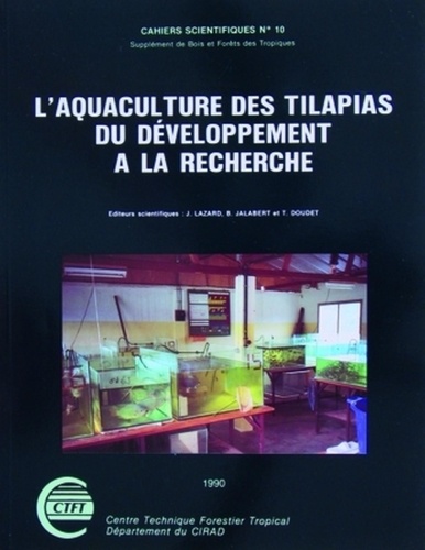  Quae - L'Aquaculture Des Tilapias : Du Developpement A La Recherche. Journees Tilapias, 28 Septembre 1987, Nogent-Sur-Marne.