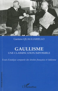 Gaullisme, une classification impossible