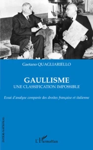 Gaullisme, une classification impossible