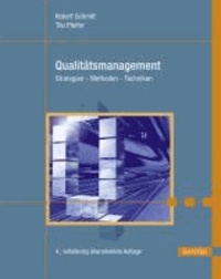 Qualitätsmanagement - Strategien, Methoden, Techniken.
