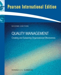 Quality Management - Creating and Sustaining Organizational Effectiveness.