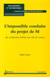 L'impossible conduite du projet de SI