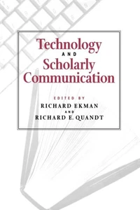 Tecnology And Scholarly Communication