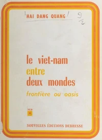 Le Viêt-Nam entre deux mondes