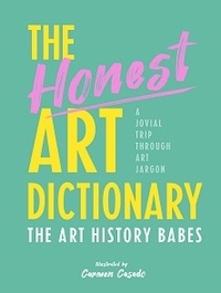  Quarry Book Editions - The Honest Art Dictionary.