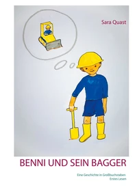 Benni und sein Bagger