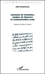 Journaux De Formation, Analyse De Discours Et Communication Orale
