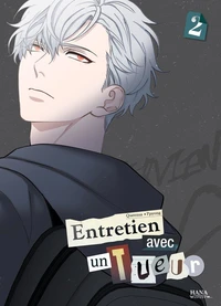Entretien avec un tueur Tome 2