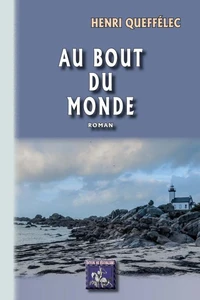 Au bout du monde