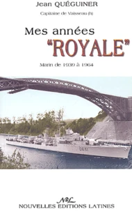 Mes années "Royale"