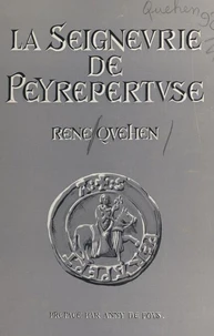 La seigneurie de Peyrepertuse