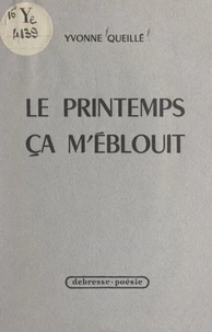 Le printemps ça m'éblouit