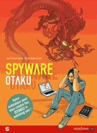 Spyware Otaku Tome 1