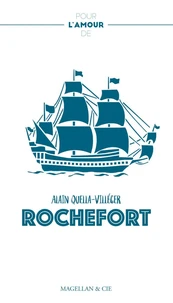 Pour l'amour de Rochefort