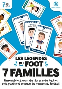  Quelle histoire ! - 7 familles Les légendes du foot - Rassemble les joueurs des plus grandes équipes de la planète et découvre les légendes du football !.