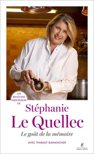 Les recettes originales de Stéphanie le Quellec