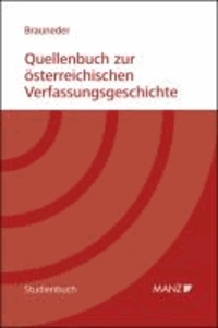 Quellenbuch zur österreichischen Verfassungsgeschichte.