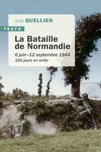 La bataille de la Normandie