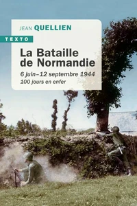 La bataille de la Normandie