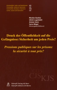 Pressions publiques sur les prisons