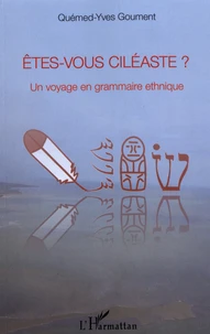 Etes-vous ciléaste ?