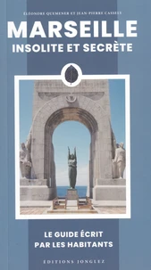 Marseille insolite et secrète