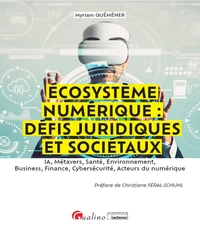 Écosystème numérique : défis juridiques et sociétaux