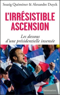 L'irrésistible ascension