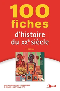 100 fiches d'Histoire du XXe siècle