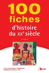 100 fiches d'Histoire du XXe siècle