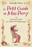 Miss Percy. Tome 1, Le petit guide de Miss Percy, ou comment élever un dragon britannique
