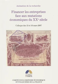 Financer les entreprises face aux mutations économiques du XXe siècle