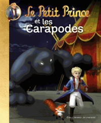Le petit Prince et les Carapodes