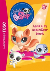 Lucie a un admirateur secret