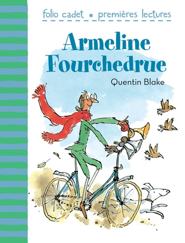Quentin Blake - Armeline Fourchedrue.