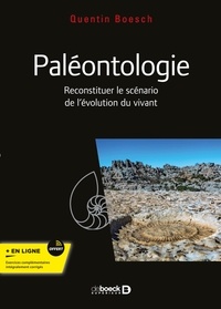 Quentin Boesch - Paléontologie - Cours, exercices et problèmes corrigés.