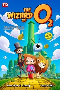  Quentin D. Young - The Wizard of O2.