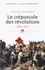 Histoire de la France contemporaine. Tome 3, Le crépucule des révolutions 1848-1871