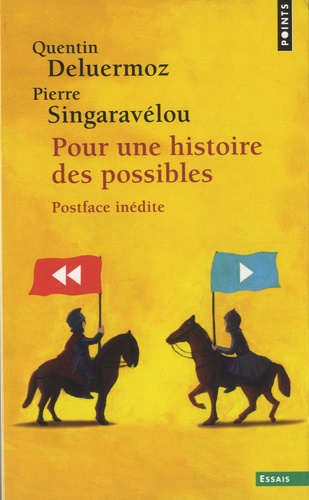 Pour une histoire des possibles. Analyses contrefactuelles et futurs non-advenus