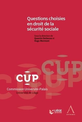 Quentin Detienne et Hugo Mormont - Questions choisies en droit de la sécurité sociale.