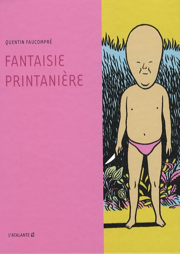 Quentin Faucompré - Fantaisie printanière.