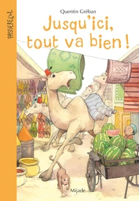 Jusqu'ici tout va bien !