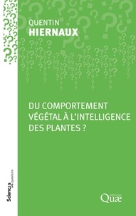 Quentin Hiernaux - Du comportement végétal à l'intelligence des plantes ?.