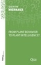 Quentin Hiernaux - From Plant Behavior to Plant Intelligence?.