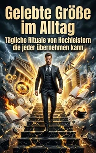 Gelebte Größe im Alltag