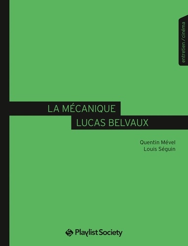 La mécanique Lucas Belvaux - Occasion